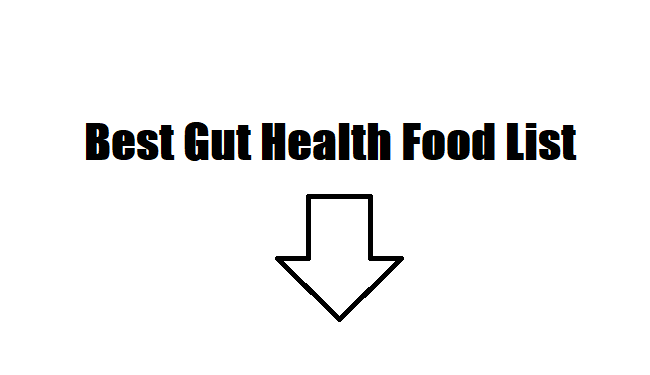 Gut Health food list